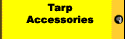 Tarp Accessories